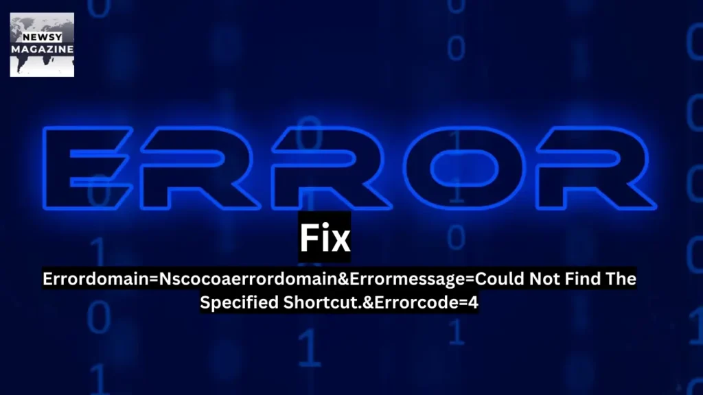 errordomain=nscocoaerrordomain&errormessage=could not find the specified shortcut.&errorcode=4