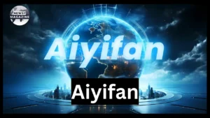 Aiyifan